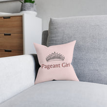 Load image into Gallery viewer, Pageant Girl Square Pillow - Pink Back